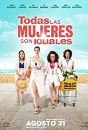 Todas las mujeres son iguales (2017)