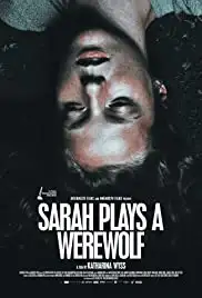 Sarah joue un loup garou (2017)