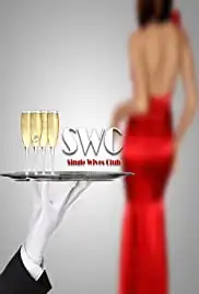 Single Wives Club (2017)