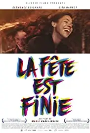 La fête est finie (2017)
