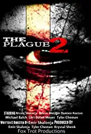 The Plague 2: Biohazard Blood (2017)