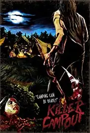 Killer Campout (2017)