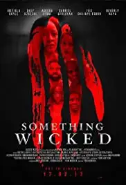 Something Wicked (2017)