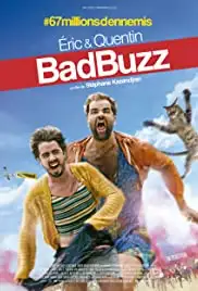 Bad Buzz (2017)