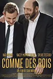 Comme des rois (2017)