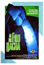 Al filo del hacha (1988)