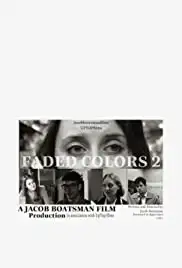 Faded Colors 2 (2020)