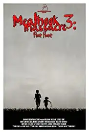 Meathook Massacre 3: First Hunt (2017)