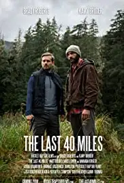 The Last 40 Miles (2020)