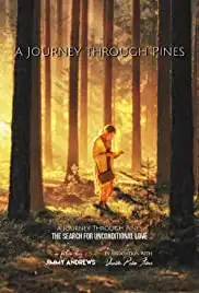 A Journey Through Pines (2017)