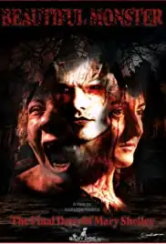 Beautiful Monsters (2021)