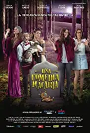 Una Comedia Macabra (2017)