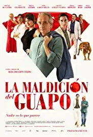 La maldición del guapo (2020)