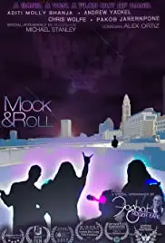 Mock and Roll (2017)