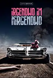 Irgendwo im Nirgendwo (2020)