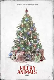 Filthy Animals (2021)