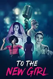 To the New Girl (2020)