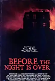 Before the Night Is Over (2020)