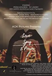 Love Song and Power (2022)