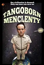 Tangoborn Menclenty (2017)