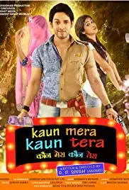 Kaun Mera Kaun Tera (2017)