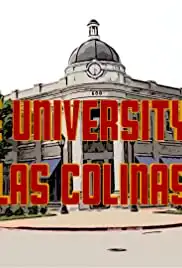 The University of Las Colinas (2020)