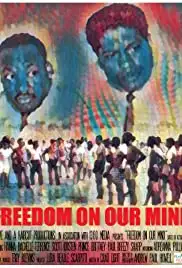 Freedom on Our Mind (2020)