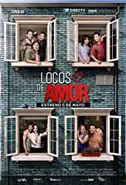 Locos de Amor (2016)