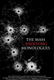 The Mass Shooting Monologues (2021)