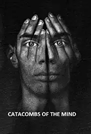 Catacombs of the Mind (2018)