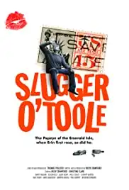 Slugger O'Toole (2022)