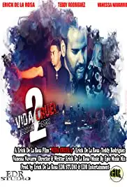 Vida Cruel 2: Código Negro (2020)