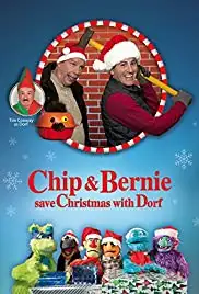 Chip and Bernie Save Christmas with Dorf (2016)