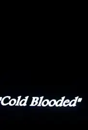 Fear Me: Cold Blooded (2018)