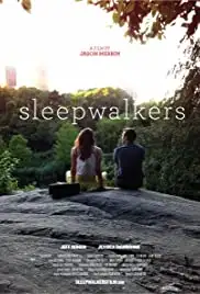 Sleepwalkers (2016)
