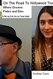 On the Road to Hollywood True Stories (2017)