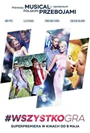 #WszystkoGra (2016)