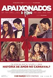 Apaixonados: O Filme (2016)