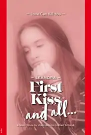 First Kiss and all... (2019)