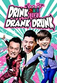 Drink Drank Drunk (2016)
