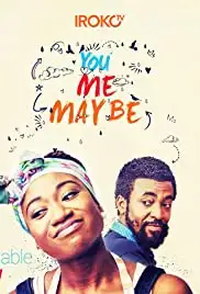 You Me Maybe (2017)