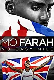 Mo Farah: No Easy Mile (2016)