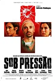 Sob Pressão (2016)