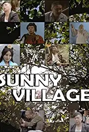 Sunny Village (2017)