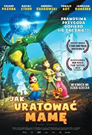 Jak uratowac mame (2016)