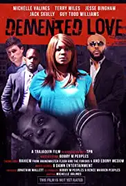 Demented Love (2016)