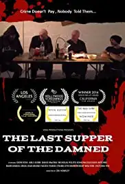 The Last Supper of the Damned (2016)