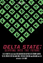 Delta State: Slipping Into the Future (2016)