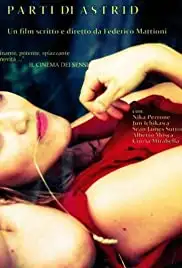 Dalle Parti di Astrid (2016)