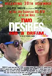 Two Desires and a Dream (2016)